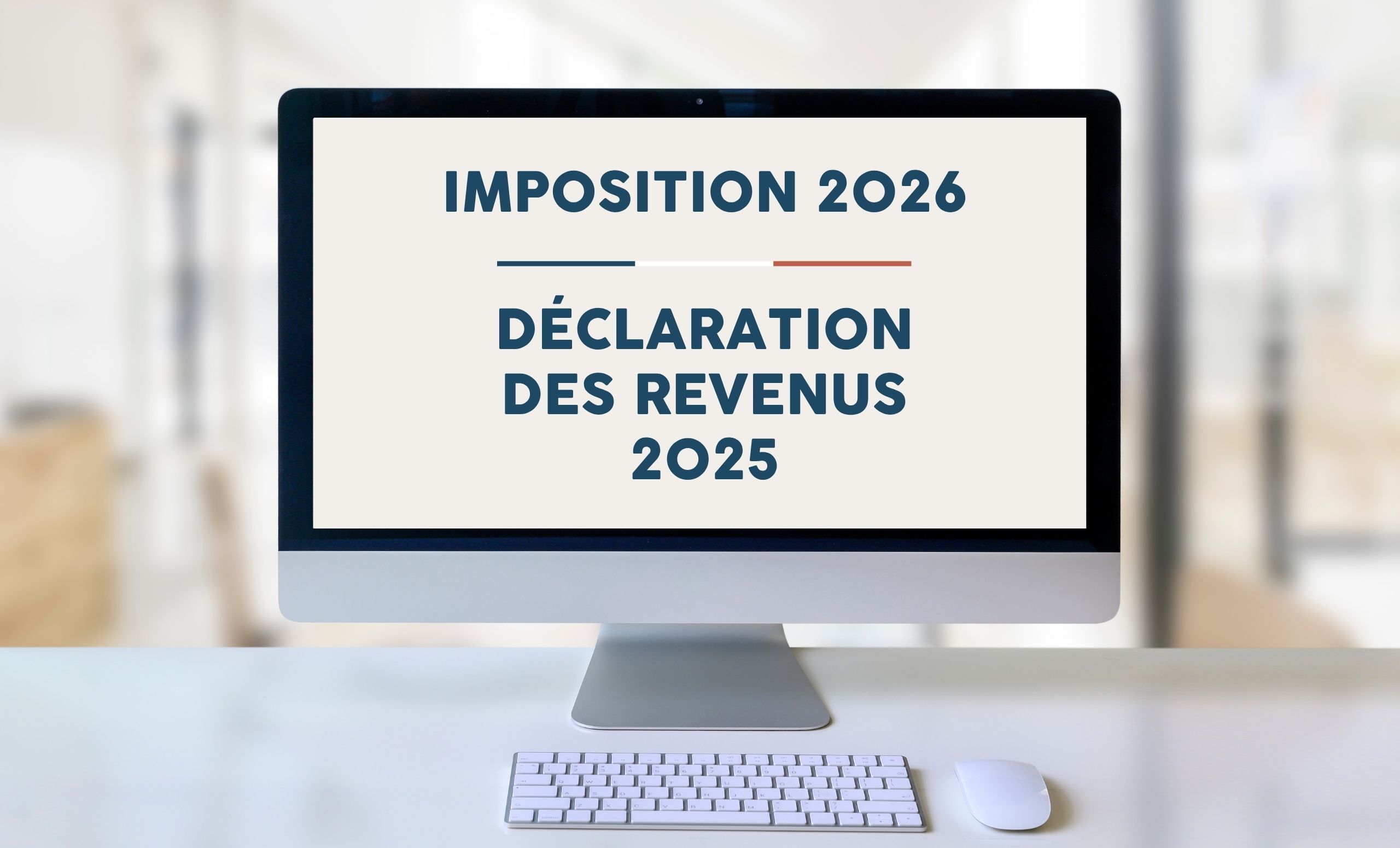 Impôt sur le revenu : déclaration fiscale 2026 des revenus 2025